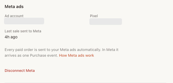 The Meta ads section on Settings → Integrations, showing the ad account, the pixel and the last sale sent to Meta